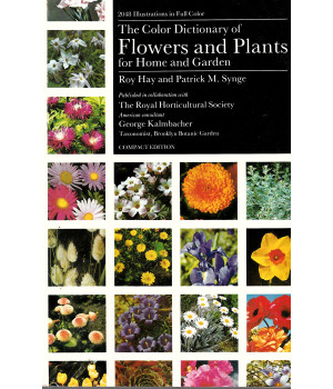 Color Dictionary of Flowers and Plants for Home and Garden