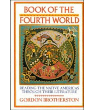 Book of the Fourth World: Reading the Native Americas through their Literature