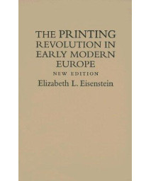 The Printing Revolution in Early Modern Europe