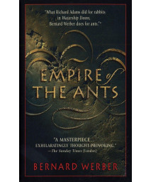 Empire of the Ants: A Novel
