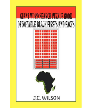Giant Word Search Puzzle Book of Notable Black Firsts and Facts