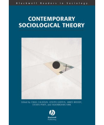 Contemporary Sociological Theory (Wiley Blackwell Readers in Sociology)