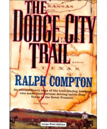 Dodge City Trail,the (book 8) (CH) (Trail Drive)