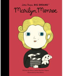 Marilyn Monroe (Volume 67) (Little People, BIG DREAMS, 67)
