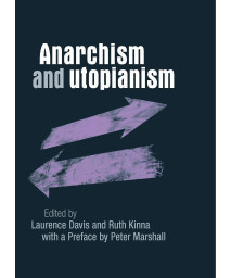 Anarchism and utopianism