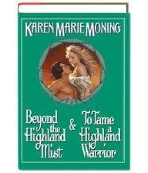 Beyond the Highland Mist & To Tame a Highland Warrior