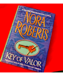 KEY OF VALOR (THE THIRD BOOK IN THE KEY TRILOGY)