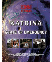 CNN Reports: Hurricane Katrina: State of Emergency