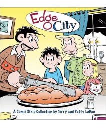 Edge City: A Comic Strip Collection by Terry and Patty LaBan