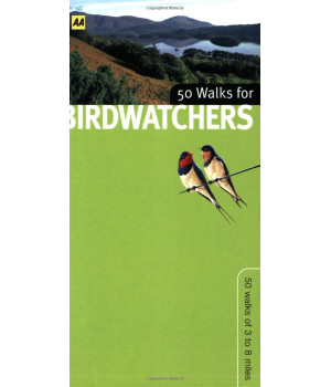 AA 50 Walks for Birdwatchers (Walking Books)