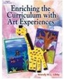 Enriching the Curriculum with Art Experiences