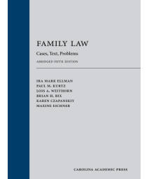 Family Law: Cases, Text, Problems (2014)