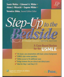 Step-up to the Bedside (Step-Up Series (Lippincott))