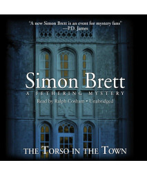 The Torso in the Town: A Fethering Mysery (Fethering Mysteries (Audio))