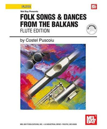 Folk Songs & Dances From The Balkans