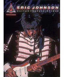 Eric Johnson - Guitar Transcriptions