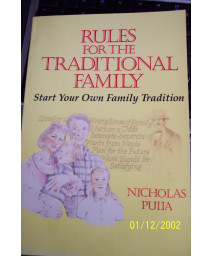 Rules for the Traditional Family