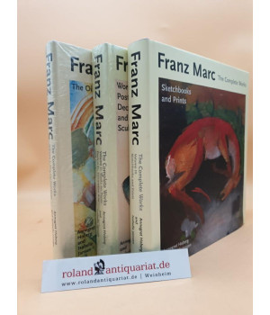 Franz Marc: The Complete Works Volume I: The Oil Paintings
