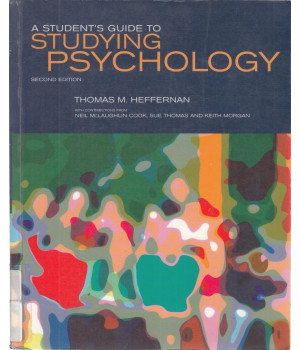 A Student's Guide to Studying Psychology: With contributions from Neil McLaughlin Cook, Sue Thomas and Keith Morgan.