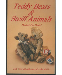 Teddy Bears and Steiff Animals: First Series