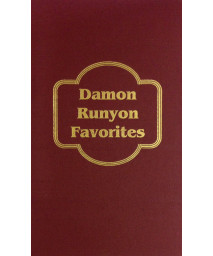 Damon Runyon: Favorites