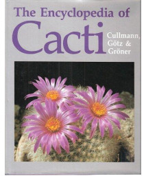 The Encyclopedia of Cacti (English and German Edition)