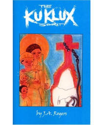 Ku Klux Spirit (B.C.P. Pamphlet) (B.C.P. Pamphlet)