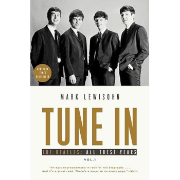 Tune In: The Beatles: All These Years