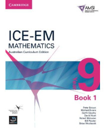 ICE-EM Mathematics Australian Curriculum Edition Year 9 Book 1