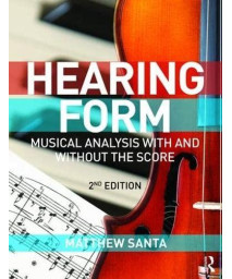 Hearing Form - Textbook and Anthology Pack: Musical Analysis With and Without the Score