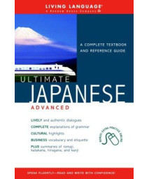 Ultimate Japanese Advanced (Book) (Ultimate Advanced)