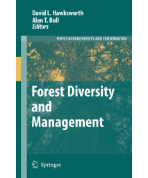 Forest Diversity and Management (Topics in Biodiversity and Conservation, 2)