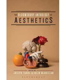 The Bloomsbury Anthology of Aesthetics