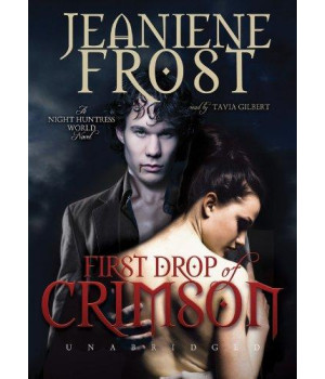 First Drop of Crimson (Night Huntress World, Book 1)