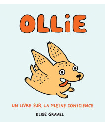 Ollie: Un Livre Sur La Pleine Conscience (French Edition)