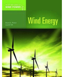 Wind Energy (The Art and Science of Wind Power)