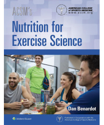 ACSM's Nutrition for Exercise Science (American College of Sports Medicine)