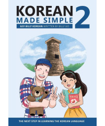 Korean Made Simple 2: The next step in learning the Korean language