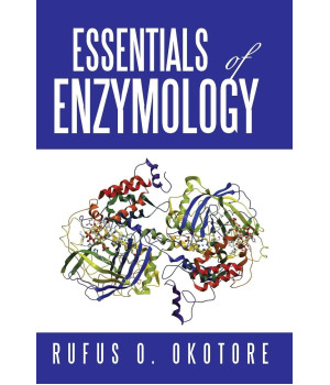 Essentials of Enzymology