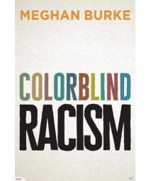 Colorblind Racism