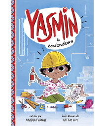 Yasmin la constructora (Yasmin en espaol) (Spanish Edition) (Yasmin / Yasmin)