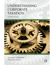 Understanding Corporate Taxation (Carolina Academic Press Understanding)