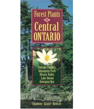 Forest Plants of Central Ontario