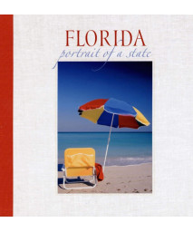 Florida: Portrait of a State (Portrait of a Place)