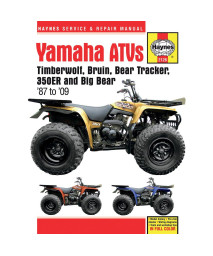 Yamaha Timberwolf, Bruin, Bear Tracker, 350ER, Big Bear 87-09 (Haynes Service & Repair Manual)