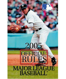 Official Rules of Major League Baseball 2005
