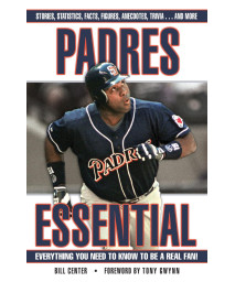 Padres Essential: Everything You Need to Know to Be a Real Fan!