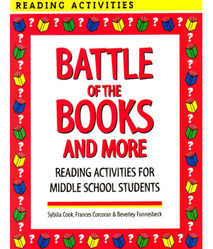 Battle of the Books and More: Reading Activities for Middle School Students