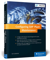 SAP Plant Maintenance (Configuration for SAP ERP) (SAP PRESS)
