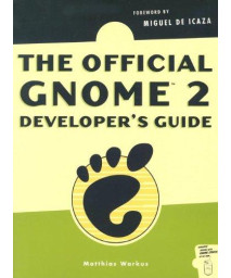 The Official GNOME 2 Developer's Guide